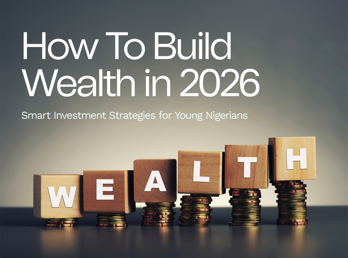 How to Build Wealth from Scratch in Nigeria